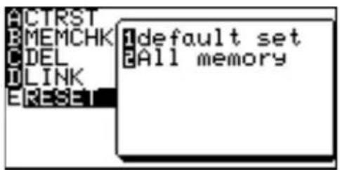 ACTRST MEMCHK DEL LINK ERESET default set All memory