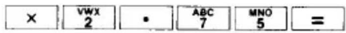 × VWX 2 • ABC 7 MNO 5 =