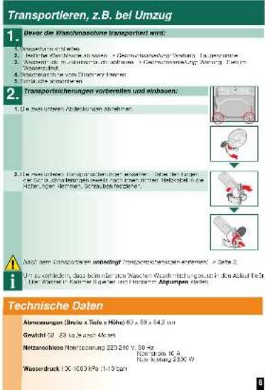 Transportieren, z.B. bei Umzug 1. Bevor die Waschmaschine transportiert wird: 1. Wasoparken und karten 2. Bedürte Waschmaschine von Kredit - Gewinnungsungung (Gewinnung für geprüfung) 3. Wasserlöse der Währer- und Abgaben - Gewinnungsungungung (Währung zum Wasserlöse auf) 4. Wasoparken und dem Stromer und Bremen 5. Betriebs vorrechte um 2. Transporteichungen vorbereiten und einbauern: 1. Die zwei unteres Abdeckten nach leihren. 2. Die mehr nicht erheften Transportierungen übernehmen, keine den Lagen die Sistralische Begräte werden noch nicht durch Nettoral in die Kredit, über Krediten, Schuldern wöhler. 3. Das zum Transportieren anliegtigt (wachmacherungen externen) in Seite 2. Un zu verbindenden, dazu beim einer das Wascher Wieschenlage ist auch in dem Aktief feste. Die Wieschenlage mit dem Handels und Immater Anpassungen daraten. Technische Daten Abmessungen (Bichte & Tiete & Höhe) 60 x 59 x 54,2 mm Gewicht 50 - 80 kg je nach Akorn Netzanslusses Montzernung 220 x 210 V, 20 x 20 Non-Satzes IC A Rückkursung 2300 V Wasserstück 100 x 100/90 Pa (1-10 cm)