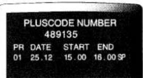 PLUSCODE NUMBER 489135 PR DATE START END 01 25.12 15.00 16.00 SP