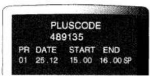 PLUSCODE 489135 PR DATE START END 01 25.12 15.00 16.00 SP