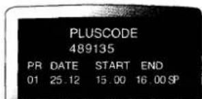 PLUSCODE 489135 PR DATE START END 01 25.12 15.00 16.00 SP