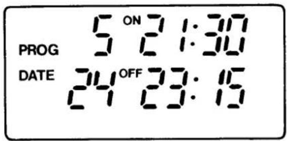 PROG DATE 5 ON 21:30 24 OFF 23:15