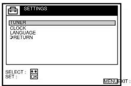 SETTINGS TUNER CLOCK LANGUAGE RETURN SELECT : + SET : OK MENU EXIT :