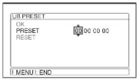 UB PRESET OK PRESET 00 00 00 00 RESET I MENU: END