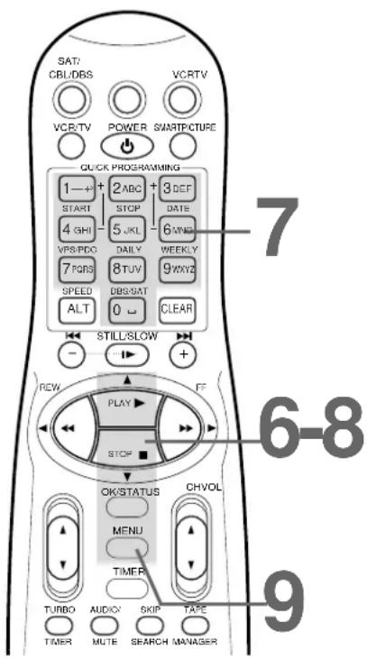 SAT/CBL/DBS VCR/TV POWER SMART/PICTURE QUICK PROGRAMMING 1+2ABC+3DEF START STOP DATE 4 GHI 5 JKL 6 MNO VPS/PDC DAILY WEEKLY 7 PQRS 8 TUV 9 WXYZ SPEED DBS/SAT ALT 0 CLEAR STILL/SLOW + REW PLAY FF STOP OK/STATUS CHVOL MENU TIMER TURBO AUDIO SKIP TAPE TIMER MUTE SEARCH MANAGER 6-8 9
