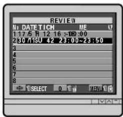 REVIEW N: DATE TICH ME V 1 17.5 H 12 16 -00:00 230/18U 42 23:00-23:50 3 4 5 6 7 8 SELECT 0 MENU
