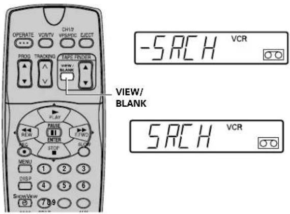 OPERATE VCR/V VPS/OSC ELECT PROG TRACKING TAPE FINDER VIEW/BLANK VIEW/ BLANK PLAY NEW FUSE ENTER STOP MENU 1 2 3 DISP 4 5 6 SHOW VIEW 789 -5RCH VCR 5RCH VCR