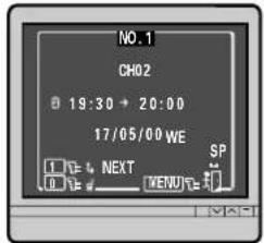 NO. 1 CH02 19:30 → 20:00 17/05/00 WE 1 ← + NEXT 0 ← + MENU SP