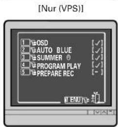 [Nur (VPS)] 1 OSD 2 AUTO BLUE 3 SUMMER 4 PROGRAM PLAY 5 PREPARE REC