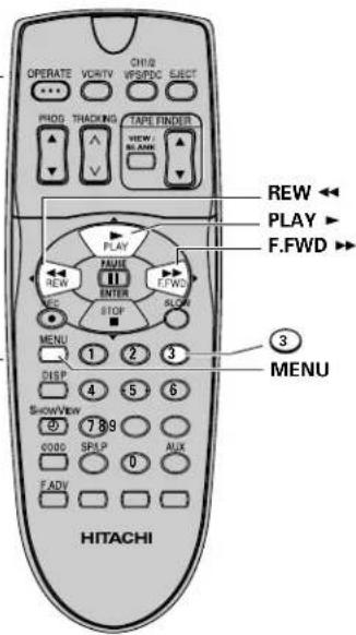 OPERATE VCHTV CH2V VPS/SDC ELECT PROG TRACKING TAPE FINDER VIEW / BLANK REW ← PLAY ► F.FWD ► PLAY REW EFS ENTER STOP ALLOW MENU 1 2 3 DISP 4 5 6 ShowView 7 8 9 0000 SPLP AUX F ADV 0 HITACHI MENU