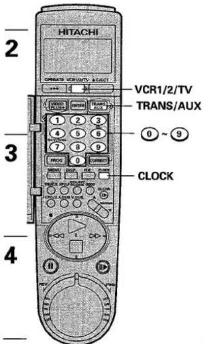 2 HITACHI CREATE VCR1/2/TV SELECT VIDEO TRANS AUX VCR1/2/TV TRANS/AUX 0 ~ 9 3 PLOG 0 CURRENT MENI DEEP PROC CLOCK TWOX 4000000000000000000000000000000000000000000000000000000000000000000000000000000000000000 4 R/W P/W R/W