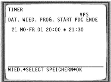 TIMER VPS DAT. WIED. PROG. START PDC ENDE 21 MO-FR 01 20:00 * 21:30 WIED.*SELECT SPEICHERN*OK