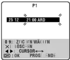 P1 25 12 21:00 ARD 0 9 | ZFIC EN WÄI EN X | LOSC EN ◀ | CURSOR←→ OK : OK PROG : ENDE