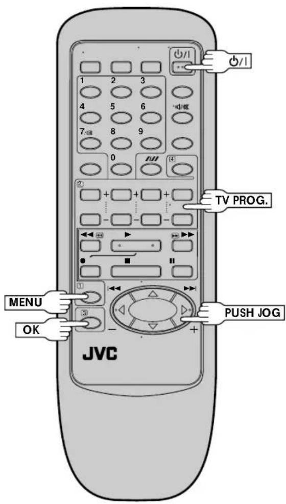 1 2 3 4 5 6 7 8 9 0 ④ TV PROG. MENU OK JVC 3 + - + - + - + - + - + - + - + - + - + - + -