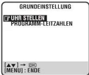 GRUNDEINSTELLUNG FUHR STELEN PROGRAMM-LEITZAHLEN [▲▼] → OK [MENU] : ENDE
