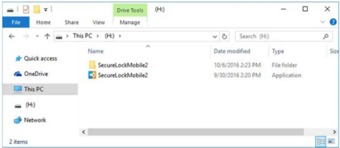 File Home Share View Manage Drive Tools (H:) ← → ↗ → This PC > (H:) > Search (H:) Name Date modified Type Size Quick access SecureLockMobile2 10/6/2016 2:23 PM File folder OneDrive SecureLockMobile2 9/30/2016 2:20 PM Application This PC (H:) Network 2 items