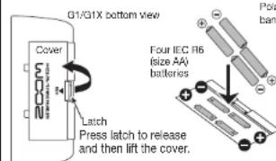 G1/G1X bottom view Cover Latch Press latch to release and then lift the cover. Four IEC R6 size AAV batteries Power bank