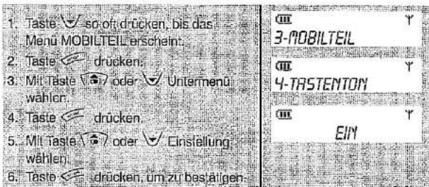 1. Taste √ so of drücken, bis das Menu MOBILTEIL erschein. 2. Taste ⇌ drucken. 3. Mit Taste 🎨 oder √ Untermend wahlen. 4. Taste ⇌ drucken. 5. Mit taste 🎨 oder √ Einstellung wahlen. 6. Taste ⇌ drucken, um zu bestätigen.