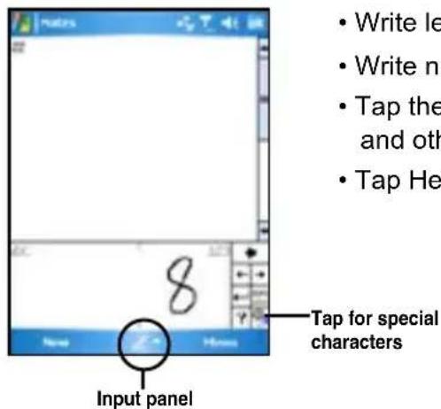 • Write le • Write no • Tap the and oth • Tap He 8 Tap for special characters Input panel