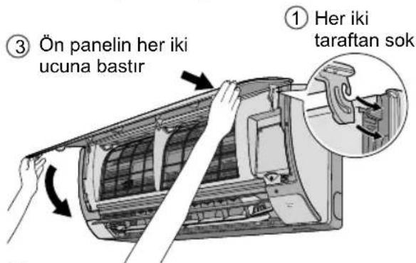 ① Her iki taraftan sok ③ Ön panelin her iki ucuna bastır