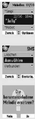 "Smpi 22/06 18:41 "Jelly" "Robot Zurück Optiessen SMS Loschen Auswählen Verbunden Zurück Bostatic. Die heruntergeladene Melodie ersetzen? Nela Ja