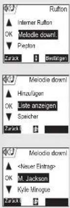 Ruffon Interner Ruffon OK Melodie downl Pepton Zurück Bestätgen Meodie downl Hinzufügen OK Liste anzeigen Speicher Zurück #