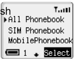 sh All Phonebook SIM Phonebook MobilePhonebook 1 Select