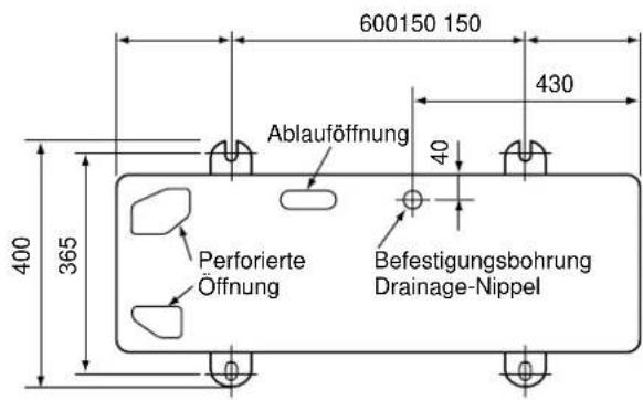 600150 150 430 Ablauföffnung 40 Perforierte Öffnung Befestigungsbohrung Drainage-Nippel 400 365