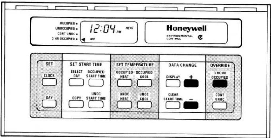 OCCUPIED UNOCCUPIED CONT UNOC 3 HR OCCUPIED 12:04 PM HEAT MO Honeywell ENVIRONMENTAL CONTROL SET CLOCK DAY SET START TIME SELECT DAY OCCUPIED START TIME COPY UNOC START TIME SET TEMPERATURE OCCUPIED: OCCUPIED COOL UNOC HEAT UNOC COOL DATA CHANGE DISPLAY + CLEAR START TIME - OVERRIDE 3 HOUR OCCUPIED CONTROL CONT UNOC