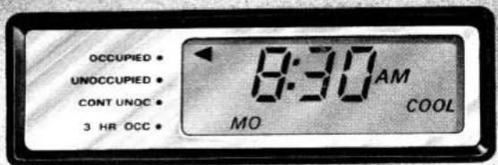 OCCUPIED * UNOCCUPIED * CONT UNOC * 3 HR OCC * 8:30 AM MO COOL