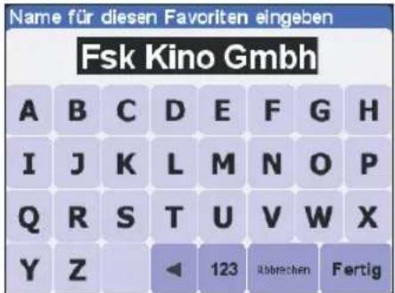 Name für diesen Favoriten eingeben Fsk Kino GmbH A B C D E F G H I J K L M N O P Q R S T U V W X Y Z 123 Abwechen Fertig