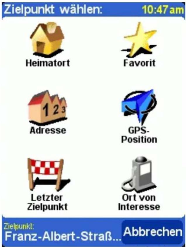 Zielpunkt wählen: 10:47 am Heimatort Favorit 1 2 3 Adresse GPS-Position Letzter Zielpunkt Ort von Interesse Zielpunkt: Franz-Albert-Straß... Abbrechen