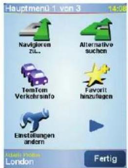 Hauptmenu 1 von 3 14:08 Navigieren ZUL... Alternative suchen TemTom Verkehrinfo Favorit hinzufugen Einstellungen andern Adele Protein London Fertig