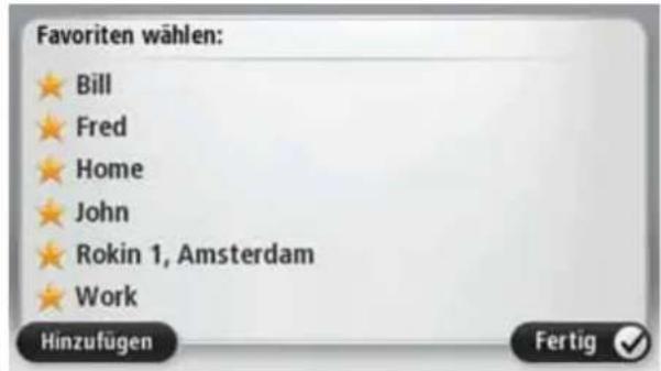 Favoriten wählen: Bill Fred Home John Rokin 1, Amsterdam Work Hinzufügen Fertig