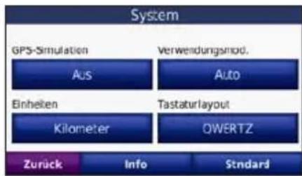 System GPS-Simulation Aus Verwendungsmod. Auto Einheiten Tastaturlayout Kilometer OWERTZ Zurück Info Standard