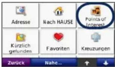 Adresse Nach HAUSE Points of Interest Kürzlich gefunden Favoriten Kreuzungen Zurück Nahe...