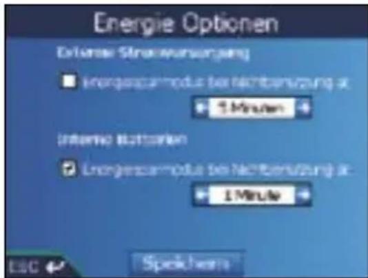 Energie Optionen Extrusive Strainversorgung ■ Energiecarmodus bei Nichtensorgung at 5 Minuten intervio supporten ■ Energiecarmodus bei Nichtensorgung at 1 Minute ESC Spokhern