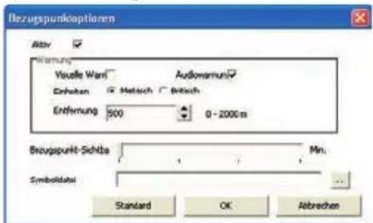 Bezugspunkoptionen Alter Warning Vouelle Wari Audiowarmun Einheiten Metsch Britsch Entfernung 500 0 - 2000 m Bezugspunkt-Sichts Min. Symboldata Standard OK Abrechen
