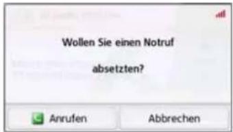 Wollen Sie einen Notruf absetzten? Anrufen Abbrechen
