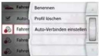 Fahrer Benennen Profil löschen Auto- Fahrer Auto-Verbinden einstellen Fahrer