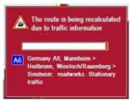 The route is being recalculated due to traffic information A6 Germany A6, Mannheim > Heilbronn, Wiesloch/Rauenberg > Sinsheim: roadworks. Stationary traffic