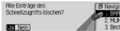 Alle Einträge des Schnellzugriffs löschen? Ja Nein Naviga BRF 2. MUN 3. Becl