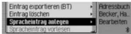 Eintrag exportieren (BT) Eintrag löschen Spracheintrag anlegen Spracheintrag vorlesen • Adressbuch Becker, Ha... Bearbeiten
