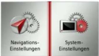 Navigations- Einstellungen System- Einstellungen