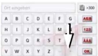 Ort eingeben A B C D E F G H I J K L M O P Q R S T V W X Y Z >300 ABB 123 AAA OK