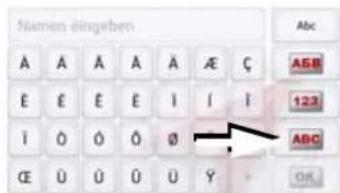 Namen eingeben A A A A A A E C E E E E I I i I O O O Ø CE U U U U Y ABC 123 OK