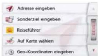 Adresse eingeben Sonderziel eingeben Reiseführer Auf Karte wählen Geo-Koordinaten eingeben