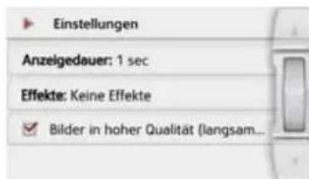 Einstellungen Anzeigedauer: 1 sec Effekte: Keine Effekte ✓ Bilder in hoher Qualität (langsam...