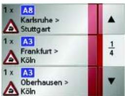 1 x A8 Karlsruhe > Stuttgart 1 x A3 Frankfurt > Köln 1 x A3 Oberhausen > Köln
